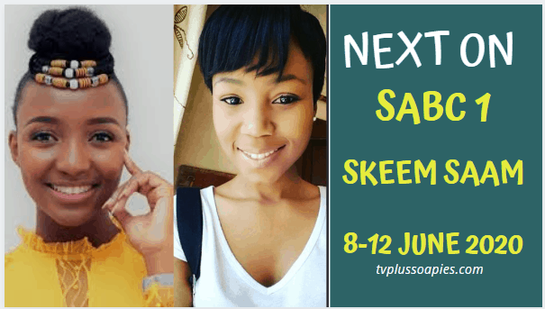 Coming Up On Skeem Saam Teasers 8-12 June 2020