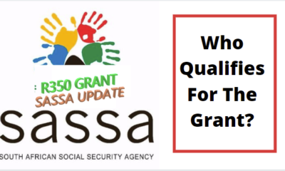 Who Qualifies For SASSA R350 Grant This February 2021 Check Here