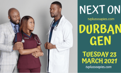 Coming Up On Durban Gen Tuesday 23 March 2021