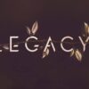 Legacy Teasers