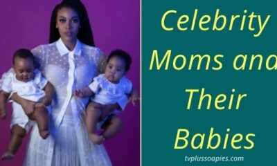 Celebrity Moms and Their Babies