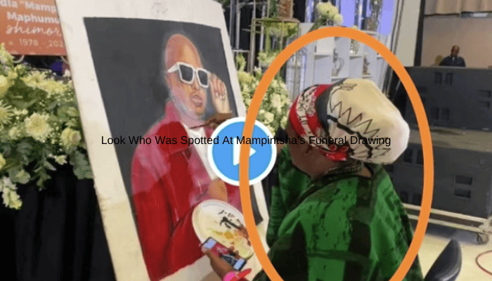 Look Who Was Spotted At Mampintsha’s Funeral Drawing